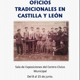 EXPOSICIÓN FOTOGRÁFICA  DE OFICIOS TRADICIONALES EN CASTILLA Y LEÓN