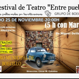 Teatro Teatraviesas  “5 h con Mario”. I Festival de teatro