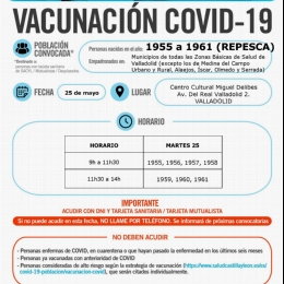 VACUNACIÓN COVID-19
NACIDOS EN 1957 Y 1958 
Del 7 al 11 de abril
 CC MIGUEL DELIBES Valladolid